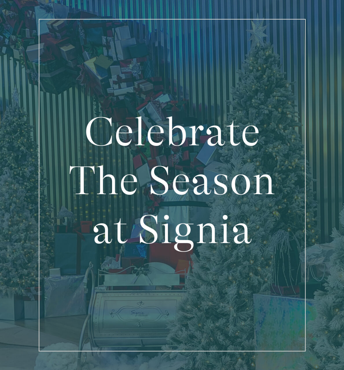 Holidays Offerings at Signia by Hilton Atlanta
